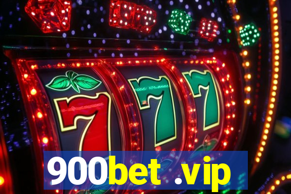 900bet .vip